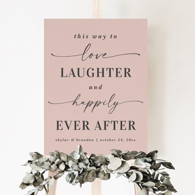 Love Laughter & Happily Ever After Reception Sign (Creator Uploaded)