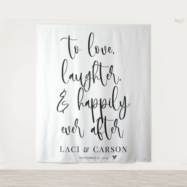 love laughter happily ever after wedding backdrop  (Front)