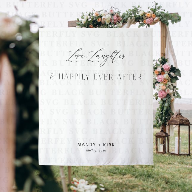 Love Laughter Happily Ever After Wedding Backdrop (love laughter & happily ever after wedding backdrop banner)
