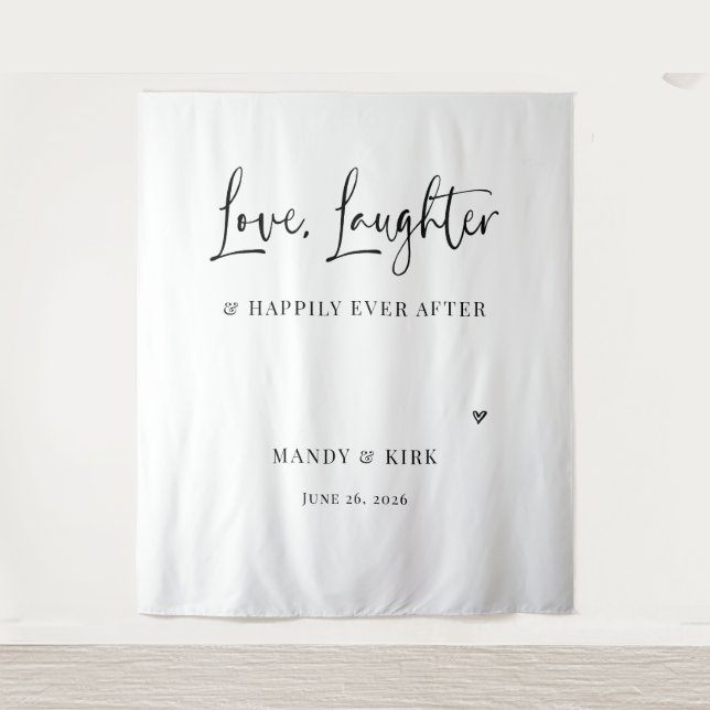 love laughter happily ever after Wedding Backdrop  (Front)