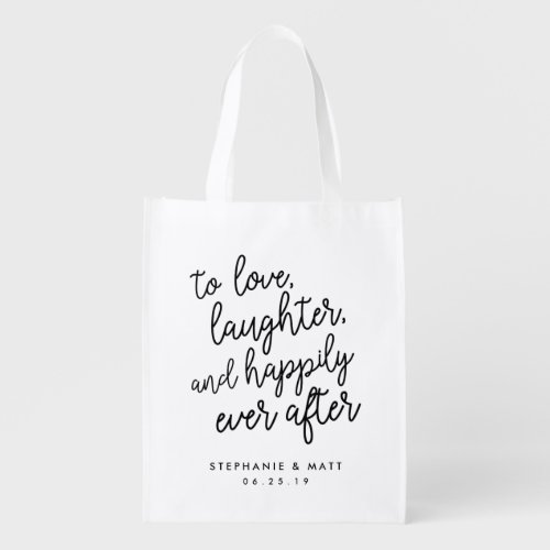 Love Laughter  Happily Ever After Wedding Favor Grocery Bag