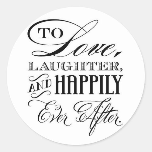 LOVE LAUGHTERLOVE EVER STICKER