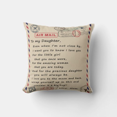 Love Letter To My Daughter From Mom Birthday Gift Throw Pillow