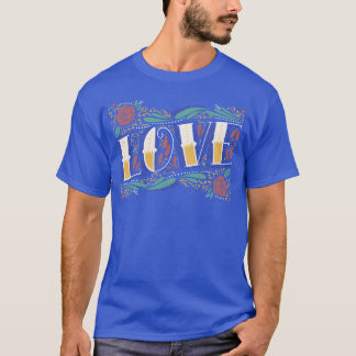 Love Lettering With Flowers family T-Shirt