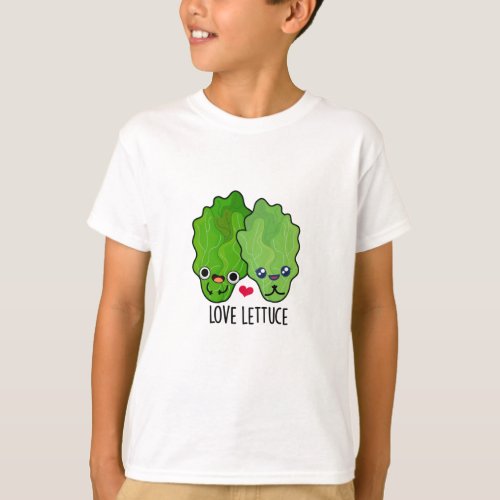 Love Lettuce Funny Veggie Pun  T_Shirt