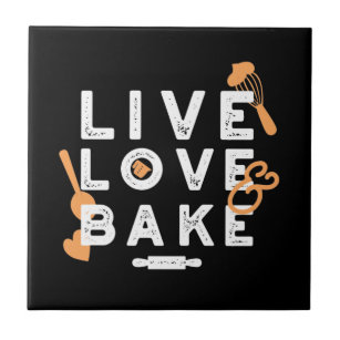 Love Life, Bake Bliss: Inspirational Baking Quotes Ceramic Tile