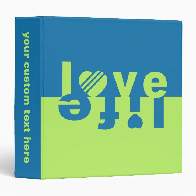 Love / Life custom binders (Front/Spine)