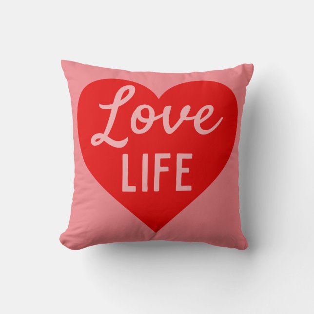 Love Life Message Throw Pillow (Front)