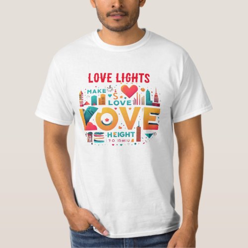 Love Lights T_Shirt