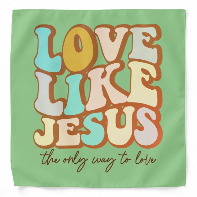 Love Like Jesus Christian Bandana (Front)