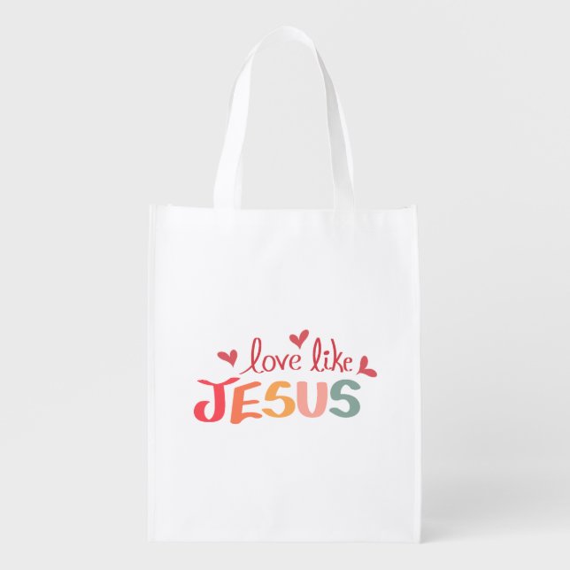 Love Like Jesus Christian Grocery Bag (Front)