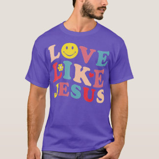 Love Like Jesus Christian s Smile Face (1) T-Shirt
