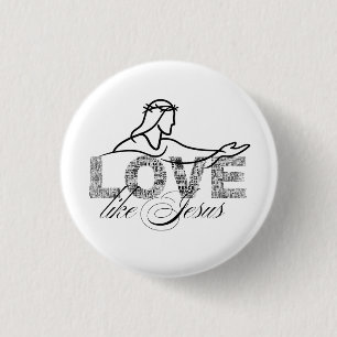 Love Like Jesus Christian Typography Design Button