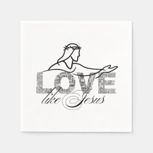 Love Like Jesus Christian Typography Design Napkins