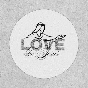 Love Like Jesus Christian Typography Design Patch