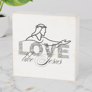 Love Like Jesus Christian Typography Design Wooden Box Sign