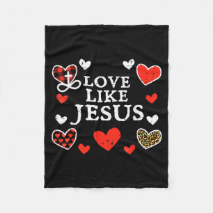Love Like Jesus God Valentines Day Christian Men W Fleece Blanket