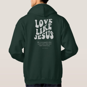 Love Like Jesus – John 15:12 Hoodie