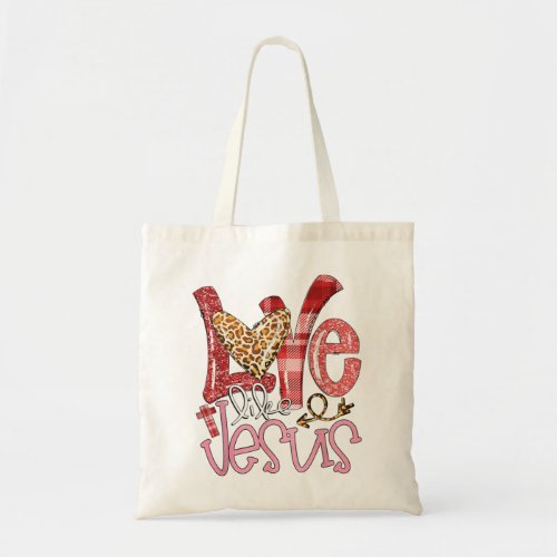 Love Like Jesus Leopard Religious Christian Valent Tote Bag