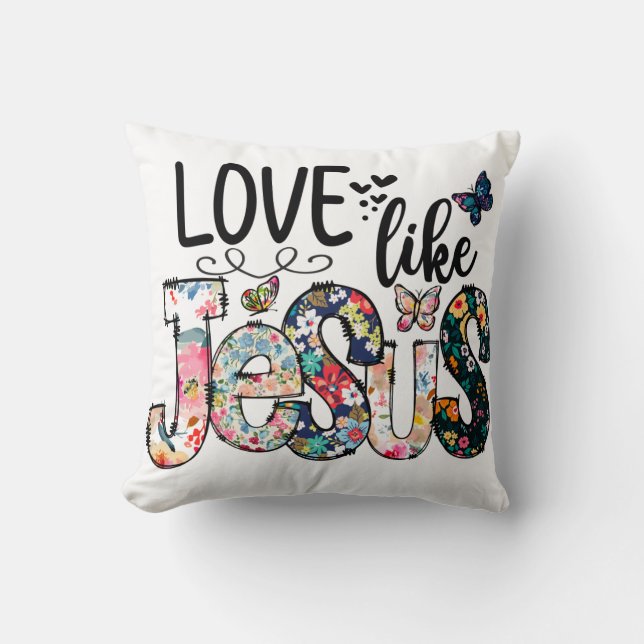Love Like Jesus Pillows (Front)