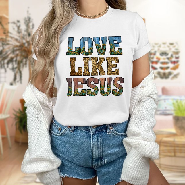 Love Like Jesus Shirt, Jesus Shirt, Western Jesus T-Shirt (Creator Uploaded)