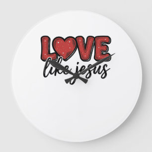 Love Like Jesus Vintage Christian Shirt Design_1 Large Clock
