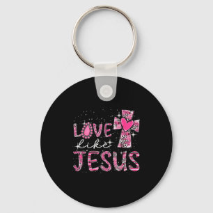Love Like Jesus Western Leopard Cross Valentines D Keychain