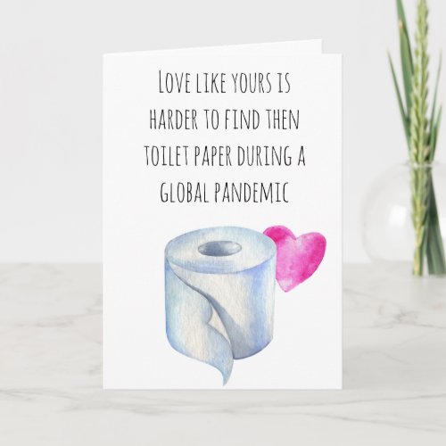 Love Like Yours Toilet Paper Covid Card