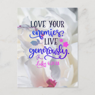 Love Live Generously Postcard
