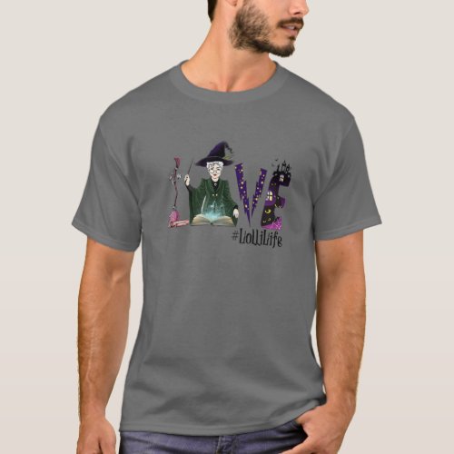 Love Lolli Life Witch Halloween T_Shirt