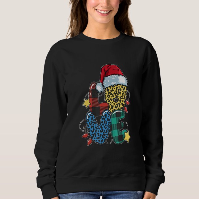 Love Love Christmas Christmas Tree Christmas Time Sweatshirt (Front)