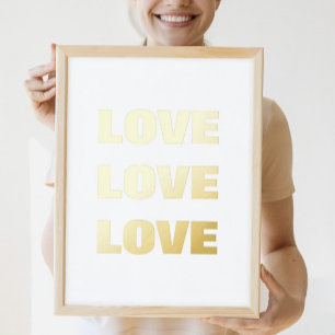 LOVE LOVE LOVE WALL FOIL PRINTS