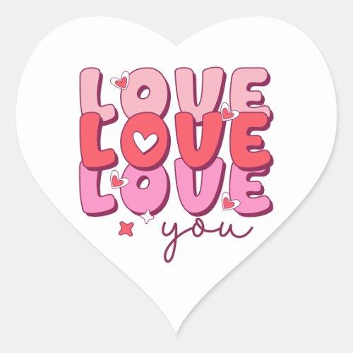 Love Love Love You Romantic Heart Heart Sticker