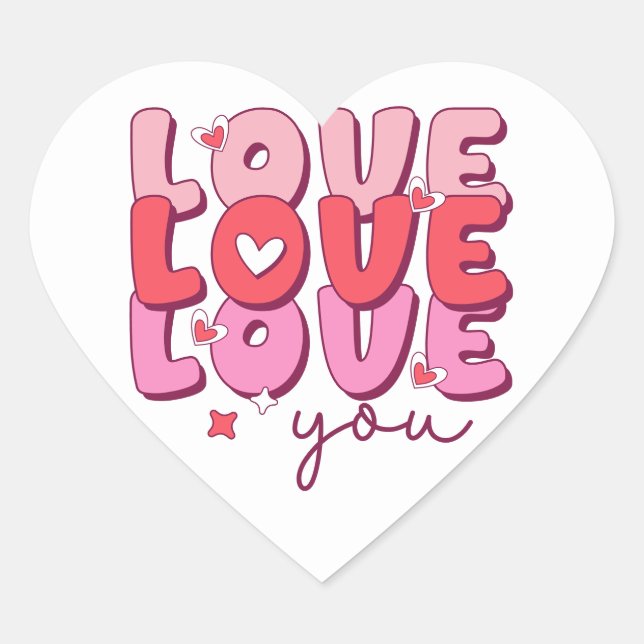 Love Love Love You Romantic Heart Sticker (Front)