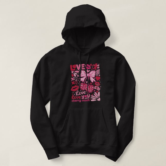 love love you cherry much hoodie (Design Front)