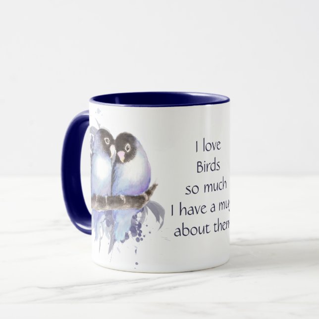 Love Lovebirds So Much Fun Quote Saying Mug (Front Left)