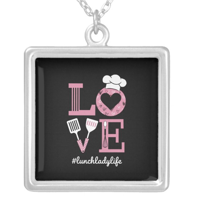 Love Lunch Lady Life Funny Valentines Day Gifts  Silver Plated Necklace (Front)