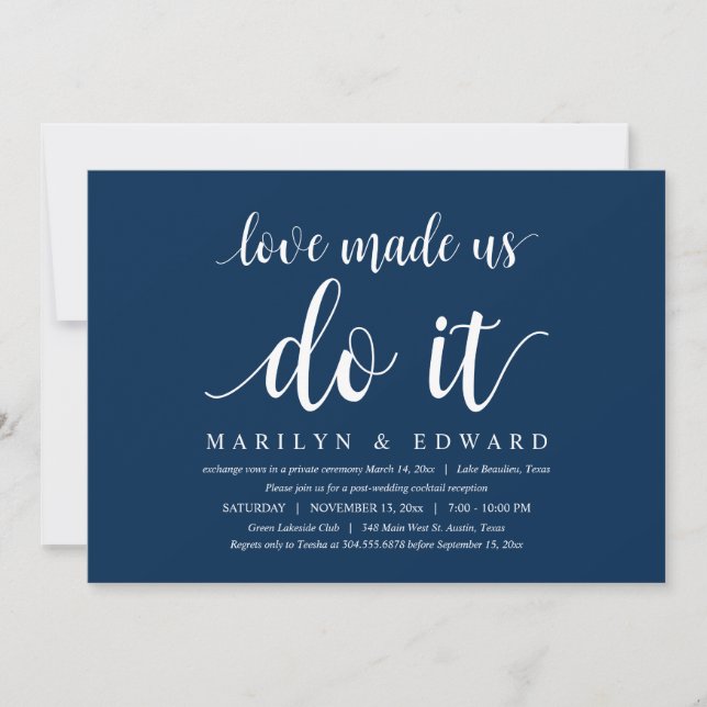 Love made us do it, Modern Post Wedding Elopement  Invitation (Front)