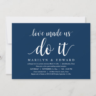 Love made us do it, Modern Post Wedding Elopement  Invitation