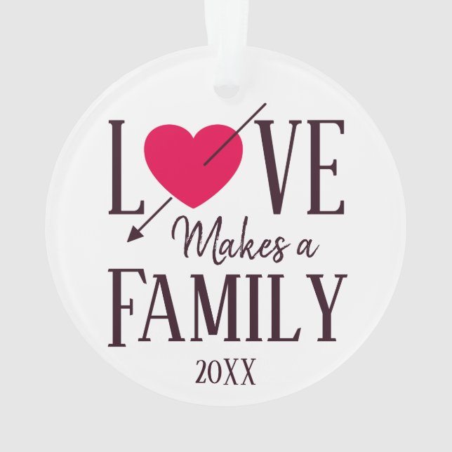 Love Makes a Family - Adoption Gift Ornament (Back)