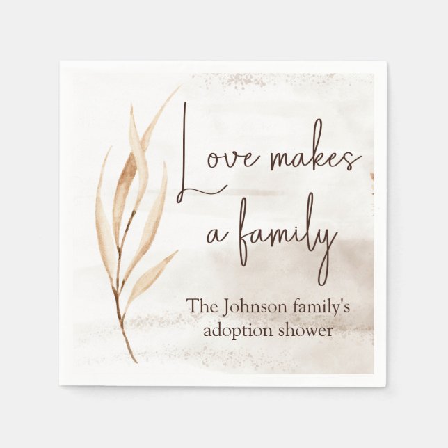 "Love makes a family" Adoption shower  Napkins (Front)
