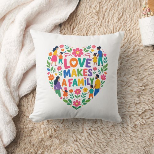 Love Makes A Family Floral Heart Shirt Throw Pillow