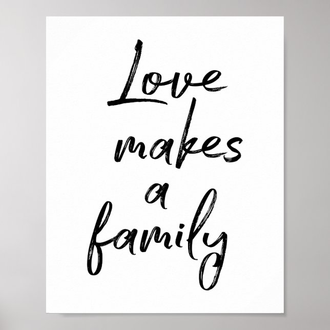 Love Makes A Family Poster (Front)