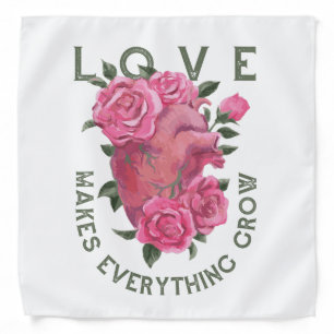 Love Makes Everything Grow – Romantic Floral Art Bandana