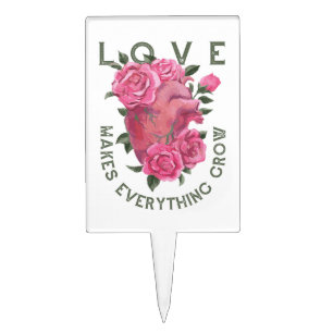 Love Makes Everything Grow – Romantic Floral Art Cake Topper