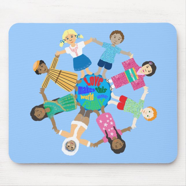 Love makes this world one family mouse pad (Front)