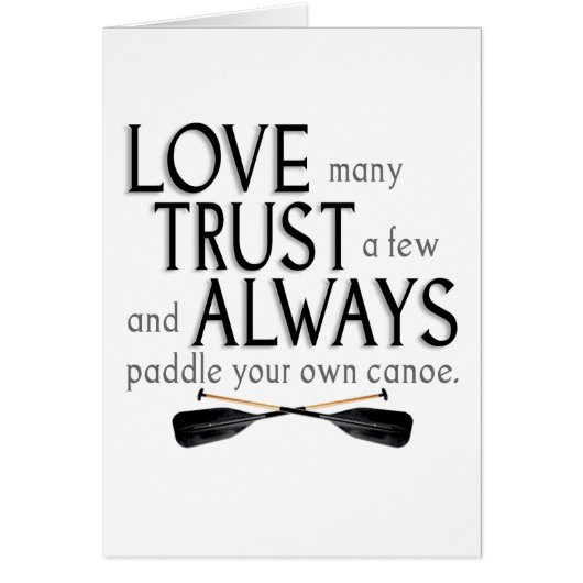 Love Many, Trust a Few Cards (Front)