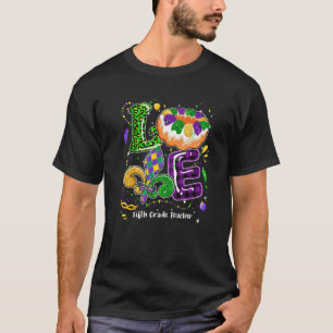 Love Mardi Gras Fifth Grade Teacher Party Festival T-Shirt