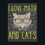 Love Math and Cats Mathematician Nerd Postcard<br><div class="desc">Cute Cat Lover Gift Funny Math Teacher. Love Math and Cats Mathematician Nerd.</div>