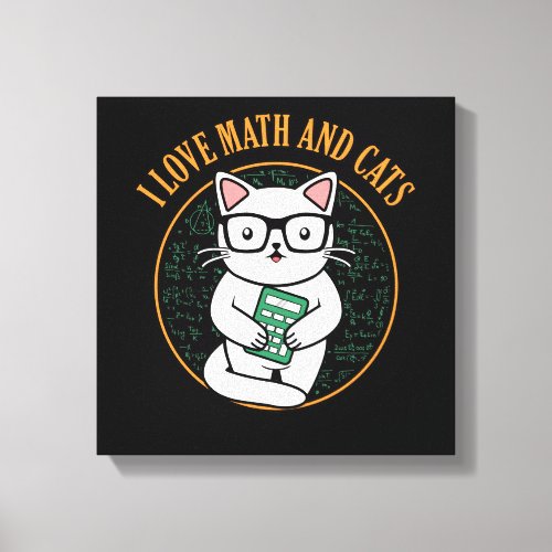 Love Math And Cats Teacher Mathematics Maths Canvas Print